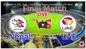 Live Match - Nepal vs UAE ICC World Cricket League Commentary