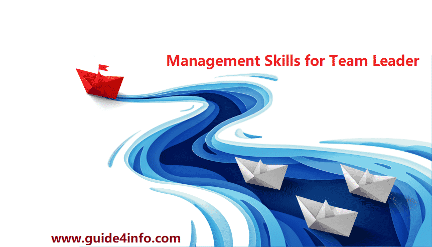 Management Skills for Team Leader