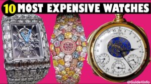 Top10 Most Expensive Watches in the World